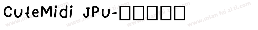 CuteMidi JPu字体转换